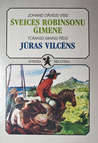 Šveices robinsonu ģimene & Jūras vilcēns (Sprīdīša bibliotēka #14) Šveices robinsonu ģimene & Jūras vilcēns (Sprīdīša bibliotēka #14)