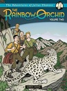 The Adventures Of Julius Chancer: The Rainbow Orchid V.2 The Adventures Of Julius Chancer: The Rainbow Orchid V.2