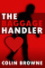 The Baggage Handler (Paperback)