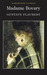 Madame Bovary by Gustave Flaubert