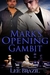 Mark's Opening Gambit