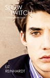 Slow Twitch (Brenna Blixen, #3)