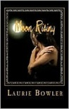 Moon Rising (Moon Rising, #1)