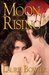Moon Rising (Moon Rising, #1)