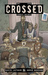 Crossed - Family Values