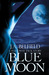 Blue Moon (Holloway Pack, #2)