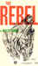 The Rebel: An Essay on Man in Revolt