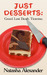 Just Desserts: Greed. Lust. Death. Tiramisu.