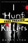 I Hunt Killers - Free Preview (The First 10 Chapters): with Bonus Prequel Short Story "Career Day"