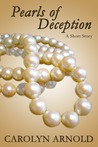 Pearls of Deception, A Short Story Pearls of Deception, A Short Story