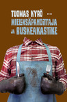 Mielensäpahoittaja ja ruskeakastike Mielensäpahoittaja ja ruskeakastike