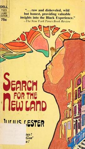 Search For The New Land by Julius Lester