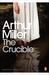 The Crucible (Penguin Modern Classics)