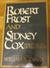 Robert Frost and Sidney Cox