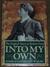 Into My Own: The English Years of Robert Frost