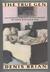 The True Gen: An Intimate Portrait of Ernest Hemingway by Those Who Knew Him (Hardcover)