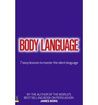Body Language: 7 Easy Lessons To Master The Silent Language Body Language: 7 Easy Lessons To Master The Silent Language