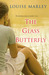 The Glass Butterfly