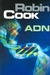 ADN (Jack Stapleton & Laurie Montgomery, #5)