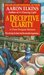 A Deceptive Clarity by Aaron J. Elkins A Deceptive Clarity by Aaron J. Elkins