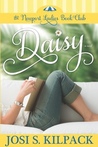 Daisy by Josi S. Kilpack
