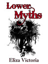 Lower Myths Lower Myths