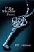 Fifty Shades Freed (Fifty Shades, #3)