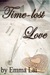 Time-lost Love by Emma Lai Time-lost Love by Emma Lai