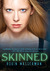 Skinned (Cold Awakening, #1)