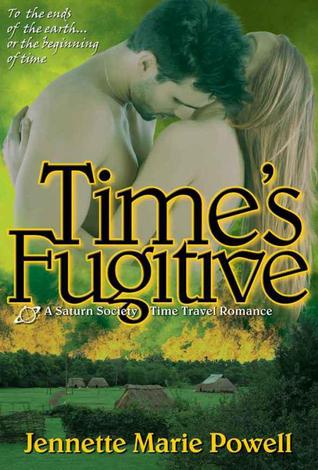Time's Fugitive (Saturn Society #2)