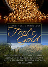 Fool's Gold (Bandit Creek, #15) Fool's Gold (Bandit Creek, #15)