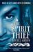 The Spirit Thief (The Legend of Eli Monpress, #1)