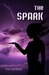 The Spark (Extrahumans, #3)