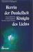 Herrin der Dunkelheit, Königin des Lichts (Hardcover)