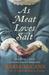 As Meat Loves Salt (Paperback)