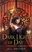 Dark Light of Day