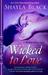 Wicked To Love (Wicked Lovers, #5.5)