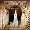The Unseen Guest (The Incorrigible Children of Ashton Place, #3)
