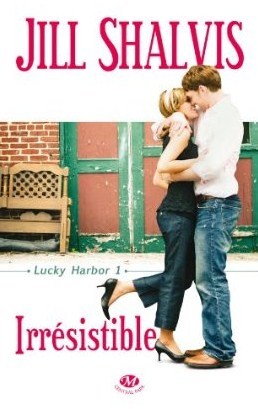 Irrésistible (Lucky Harbor, #1)
