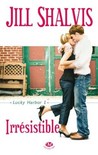 Irrésistible (Lucky Harbor, #1)