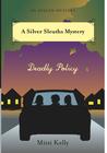 Deadly Policy (A Silver Sleuths Mystery, #2)