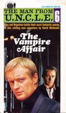 The Vampire Affair (The Man From U.N.C.L.E., #6) The Vampire Affair (The Man From U.N.C.L.E., #6)