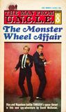 The Monster Wheel Affair (The Man From U.N.C.L.E., #8) The Monster Wheel Affair (The Man From U.N.C.L.E., #8)