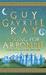 A Song for Arbonne by Guy Gavriel Kay