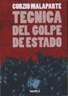 Tecnica del Golpe de Estado Tecnica del Golpe de Estado