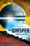 The Whisper (The Roar, #2) The Whisper (The Roar, #2)
