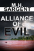 Alliance of Evil by M.H. Sargent