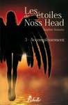 Accomplissement (Les étoiles de Noss Head, #3) 