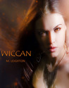 Wiccan by M. Leighton Wiccan by M. Leighton