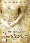 Ein skandalöses Rendezvous (The Rarest Blooms, #1)